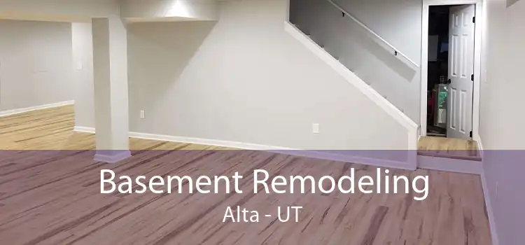 Basement Remodeling Alta - UT