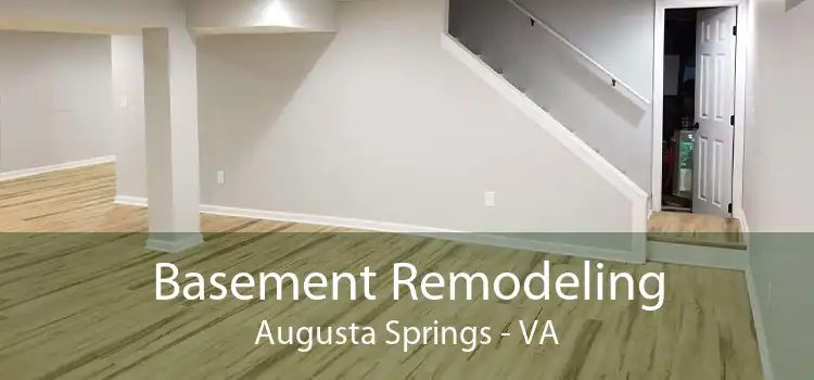 Basement Remodeling Augusta Springs - VA