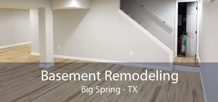 Basement Remodeling Big Spring - TX