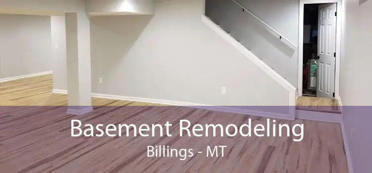 Basement Remodeling Billings - MT