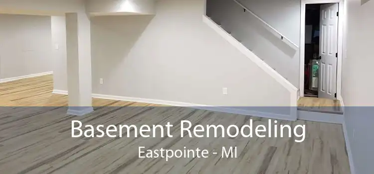 Basement Remodeling Eastpointe - MI