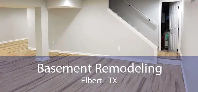 Basement Remodeling Elbert - TX