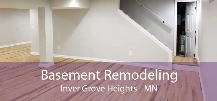 Basement Remodeling Inver Grove Heights - MN