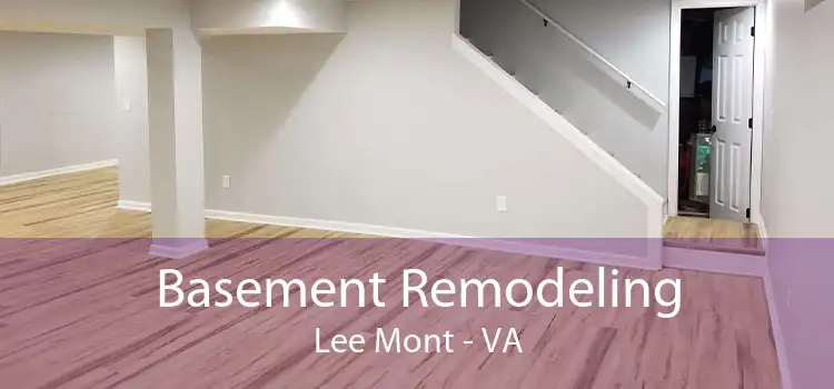 Basement Remodeling Lee Mont - VA
