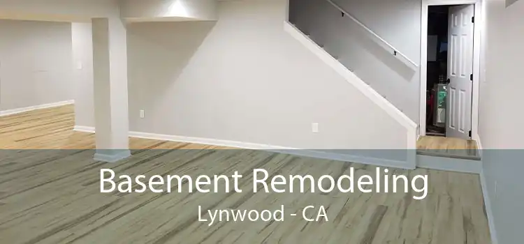 Basement Remodeling Lynwood - CA