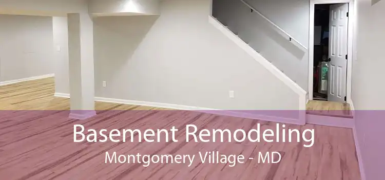 Basement Remodeling Montgomery Village - MD