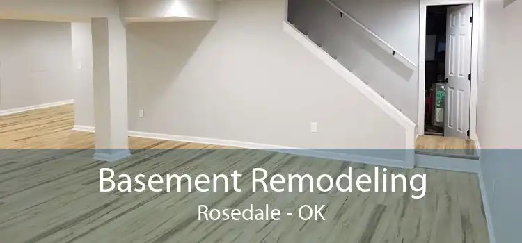 Basement Remodeling Rosedale - OK