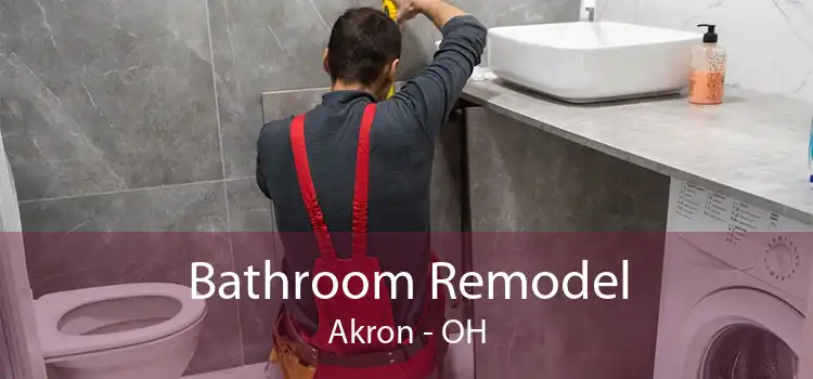 Bathroom Remodel Akron - OH