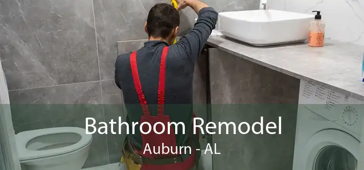 Bathroom Remodel Auburn - AL
