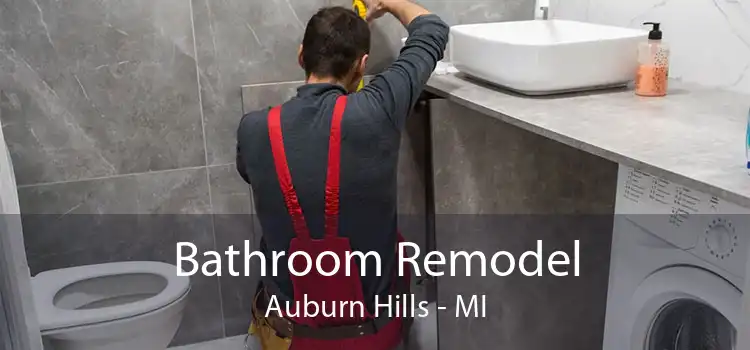 Bathroom Remodel Auburn Hills - MI