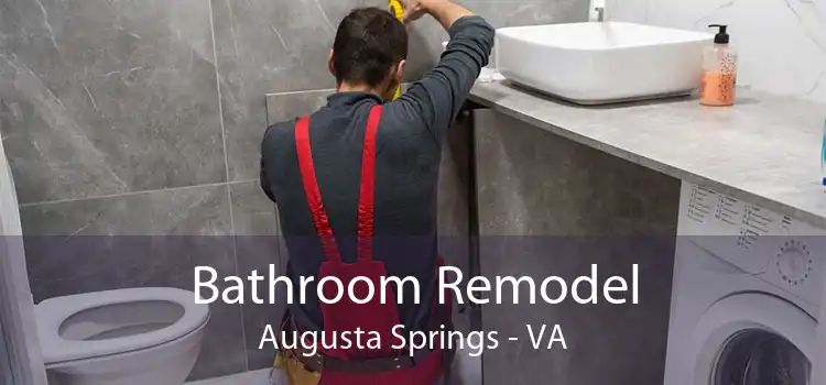 Bathroom Remodel Augusta Springs - VA