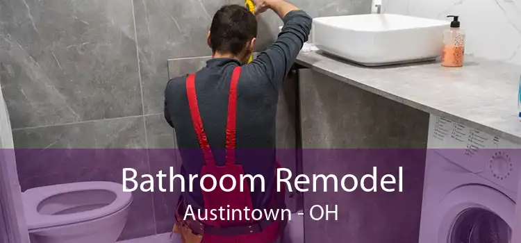 Bathroom Remodel Austintown - OH