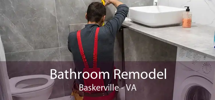Bathroom Remodel Baskerville - VA