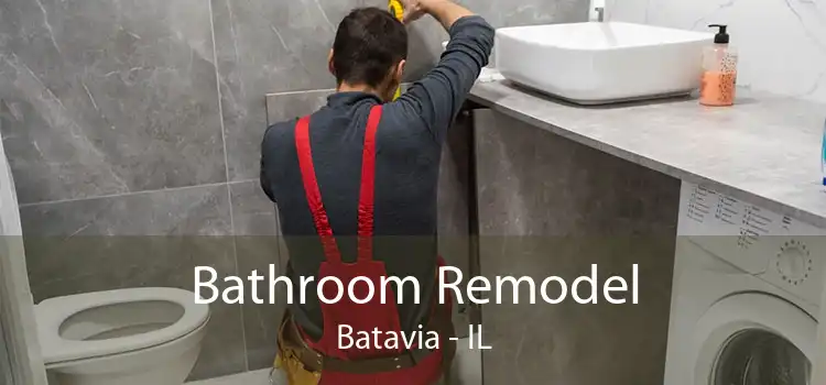 Bathroom Remodel Batavia - IL