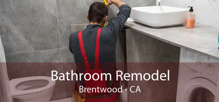 Bathroom Remodel Brentwood - CA