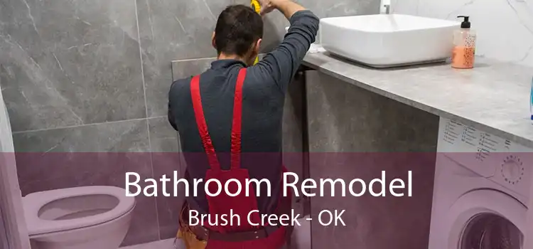 Bathroom Remodel Brush Creek - OK