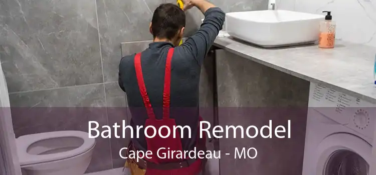 Bathroom Remodel Cape Girardeau - MO