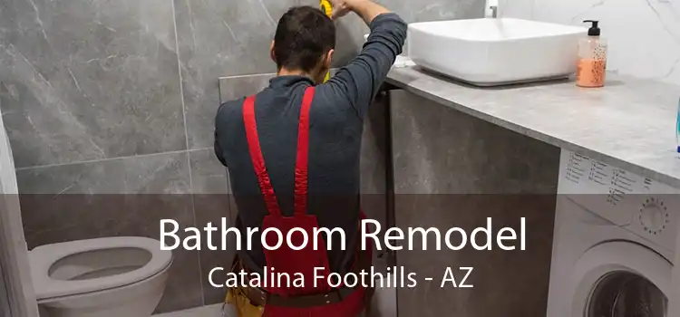 Bathroom Remodel Catalina Foothills - AZ