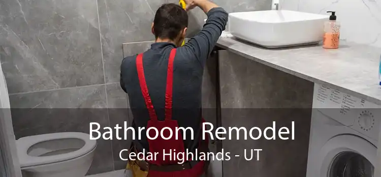 Bathroom Remodel Cedar Highlands - UT