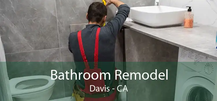 Bathroom Remodel Davis - CA
