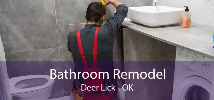 Bathroom Remodel Deer Lick - OK