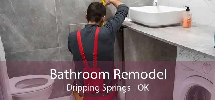 Bathroom Remodel Dripping Springs - OK