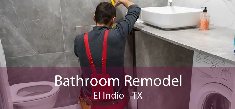 Bathroom Remodel El Indio - TX