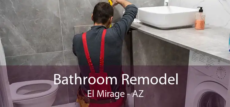 Bathroom Remodel El Mirage - AZ