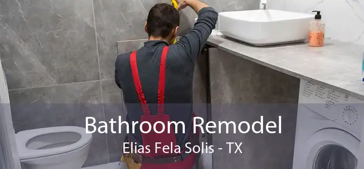 Bathroom Remodel Elias Fela Solis - TX
