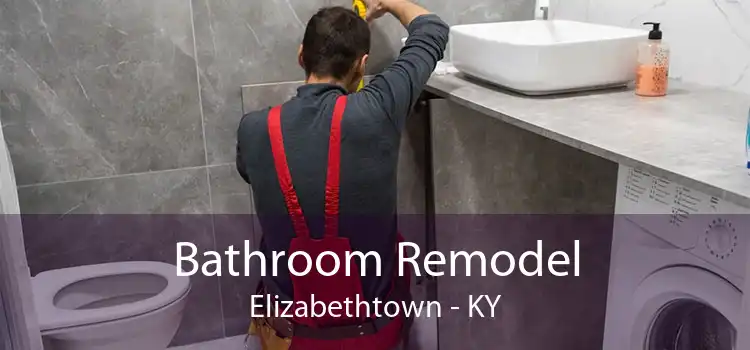 Bathroom Remodel Elizabethtown - KY