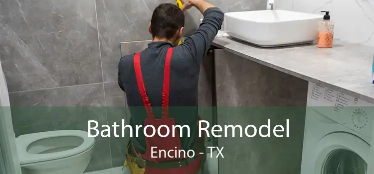 Bathroom Remodel Encino - TX