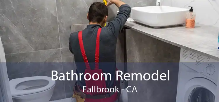 Bathroom Remodel Fallbrook - CA