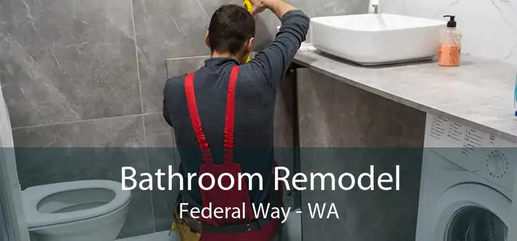 Bathroom Remodel Federal Way - WA