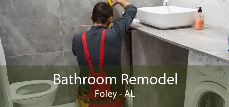 Bathroom Remodel Foley - AL