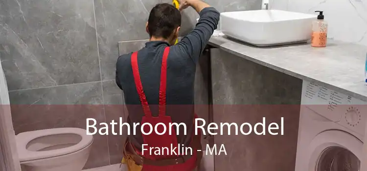Bathroom Remodel Franklin - MA