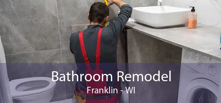 Bathroom Remodel Franklin - WI