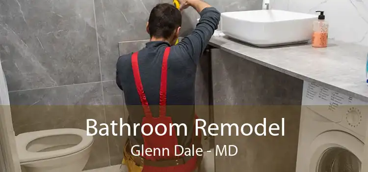 Bathroom Remodel Glenn Dale - MD