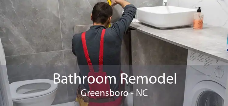 Bathroom Remodel Greensboro - NC