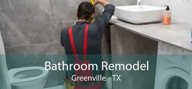 Bathroom Remodel Greenville - TX