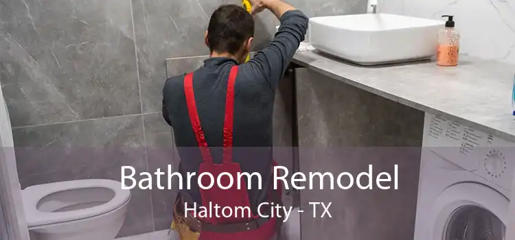 Bathroom Remodel Haltom City - TX