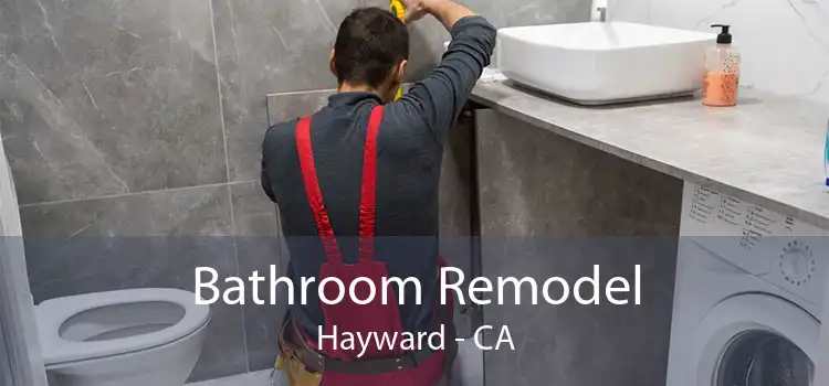 Bathroom Remodel Hayward - CA