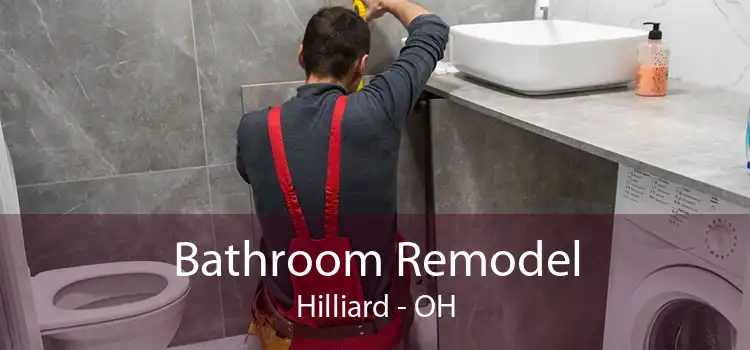 Bathroom Remodel Hilliard - OH