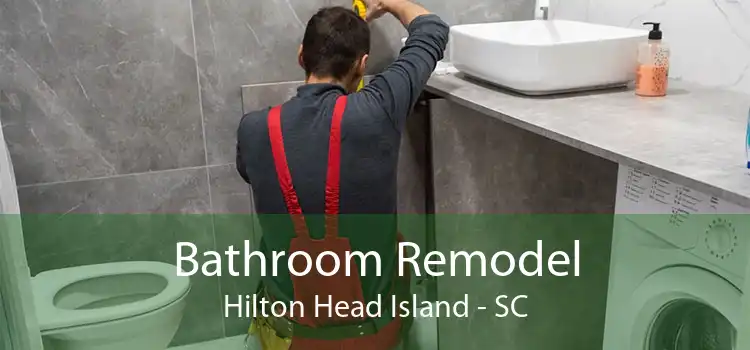 Bathroom Remodel Hilton Head Island - SC
