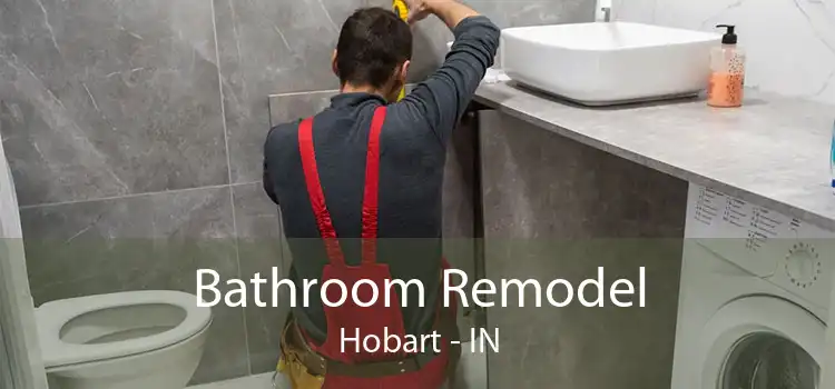 Bathroom Remodel Hobart - IN