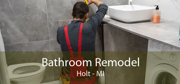 Bathroom Remodel Holt - MI