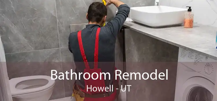 Bathroom Remodel Howell - UT