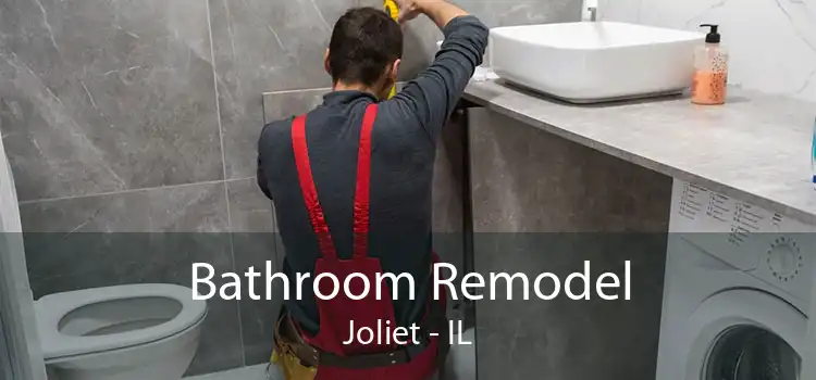 Bathroom Remodel Joliet - IL