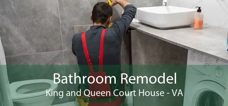 Bathroom Remodel King and Queen Court House - VA