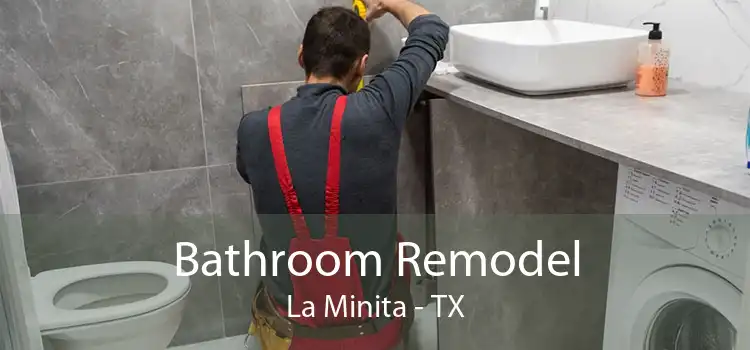 Bathroom Remodel La Minita - TX