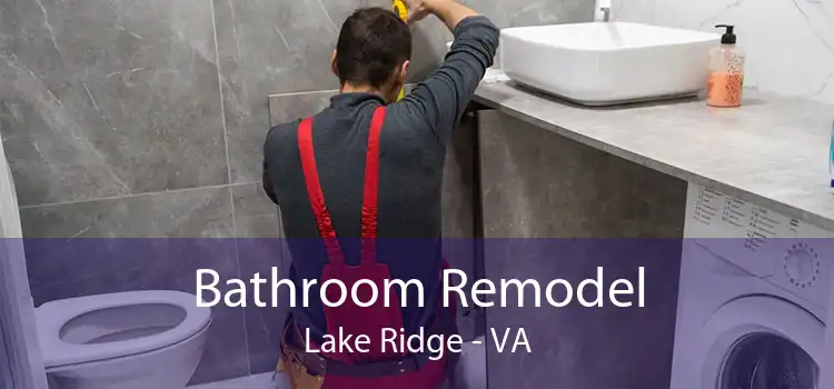 Bathroom Remodel Lake Ridge - VA